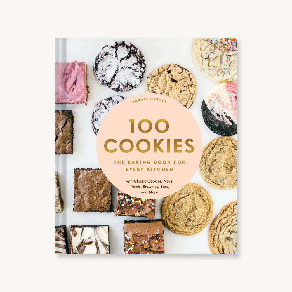 100 Cookies: The Baking Book for Every Kitchen