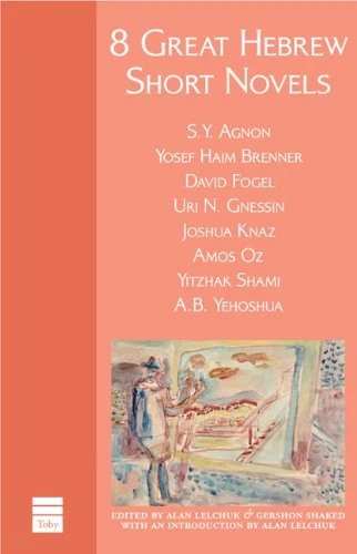 8 Great Hebrew Short Novels