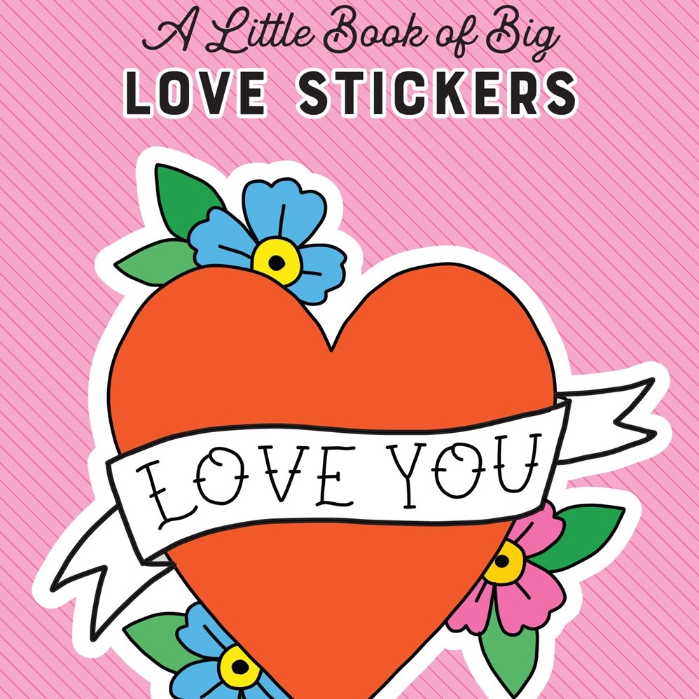 A Little Book of Big Love Stickers