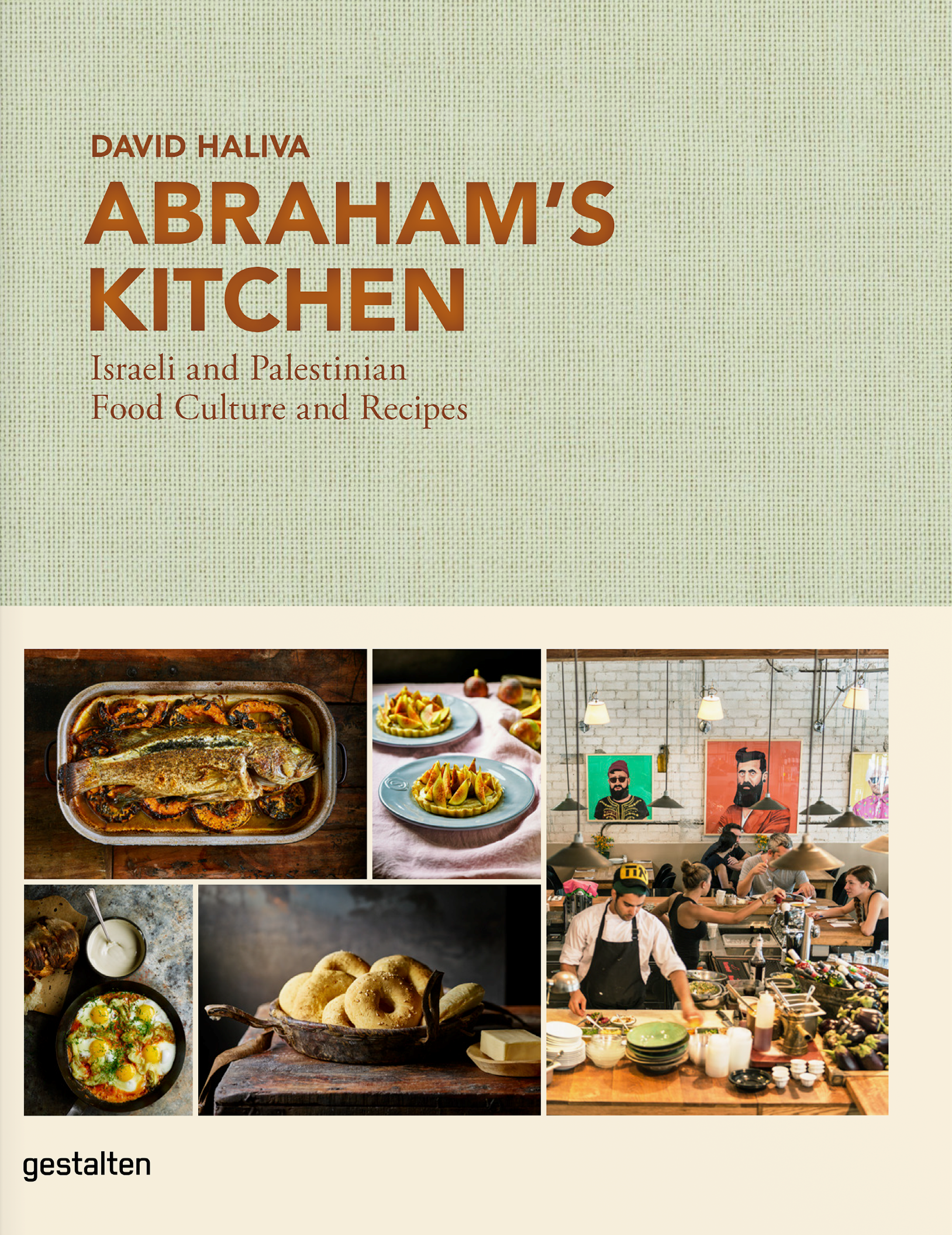 Abraham's Kitchen - Israeli and Palestinian Food Culture and Recipes