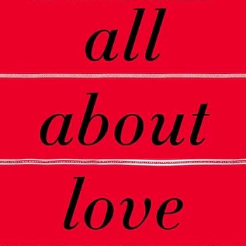 All About Love: New Visions