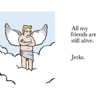 All My Friends are Still Dead