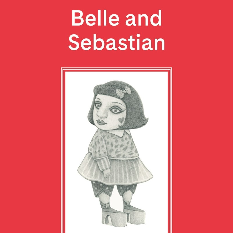 Belle and Sebastian: Illustrated Lyrics