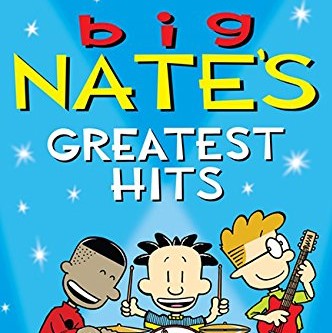 Big Nate's Greatest Hits