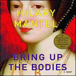 Bring up the bodies