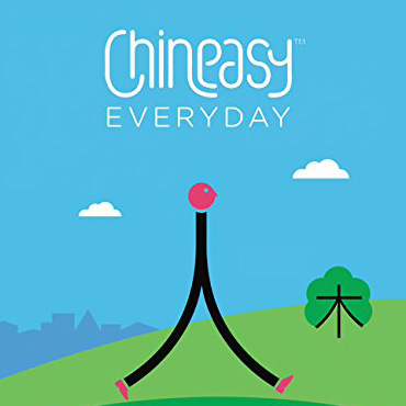 Chineasy Everyday: Learning Chinese Through Its Culture