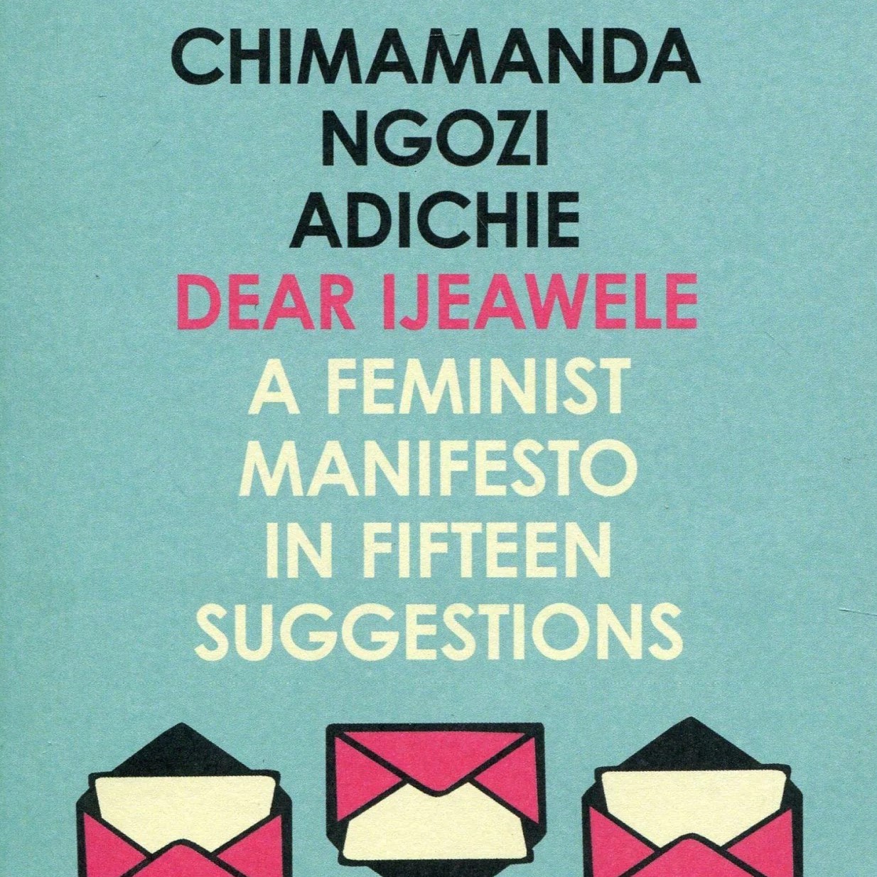 Dear Ijeawele