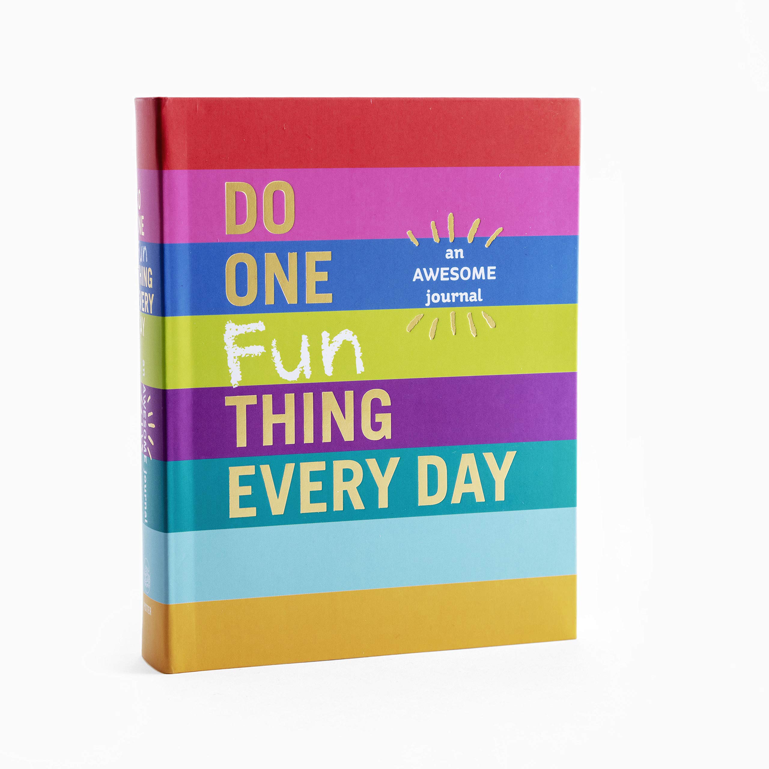 Do One Fun Thing Every Day: A Journal