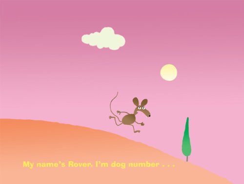 Dog Number 1, Dog Number 10