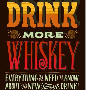 Drink More Whiskey