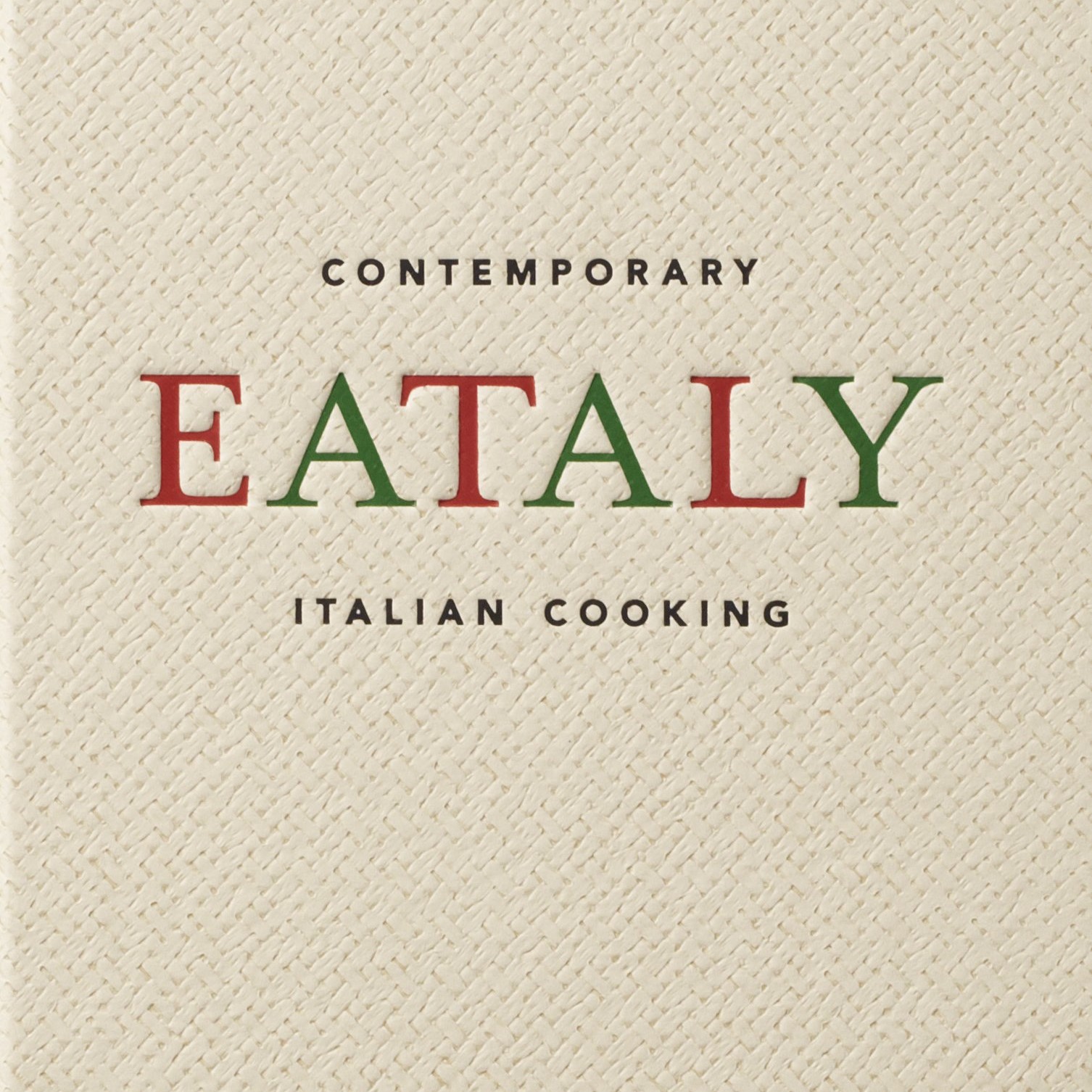 Eataly: Contemporary Italian Cooking