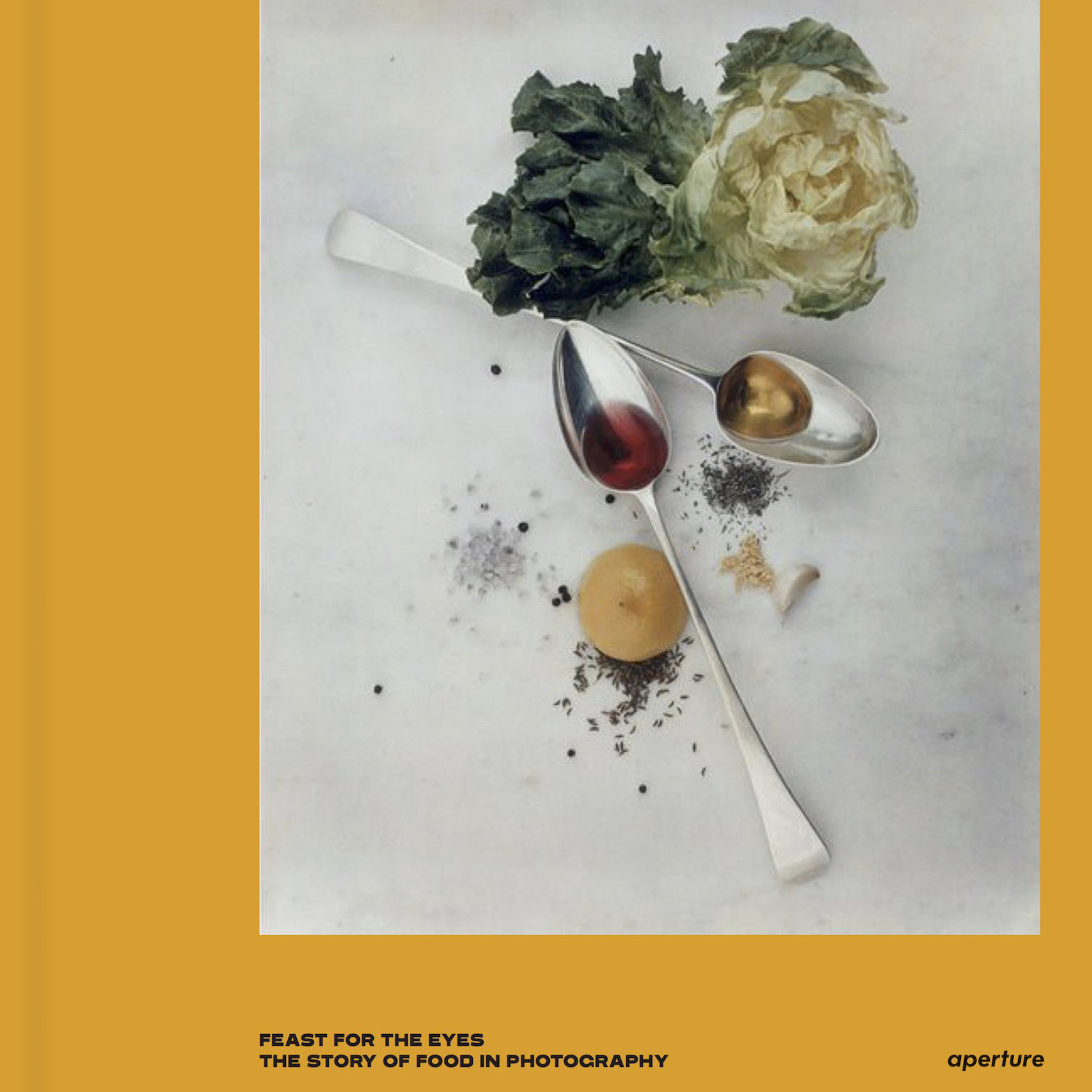 Feast for the Eyes: The Story of Food in Photography
