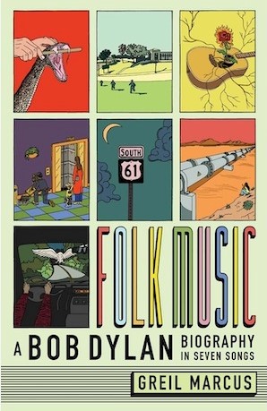 Folk Music - A Bob Dylan Biography in Seven Songs
