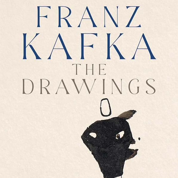 Franz Kafka: The Drawings