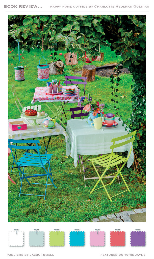 Happy Home Outside: Everyday Magic for Outdoor Life