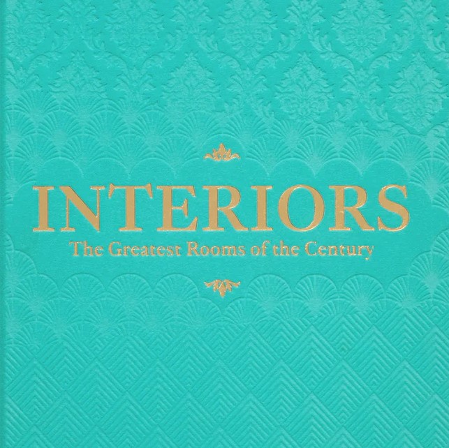 Interiors: The Greatest Rooms of the Century (Sky Blue Edition)