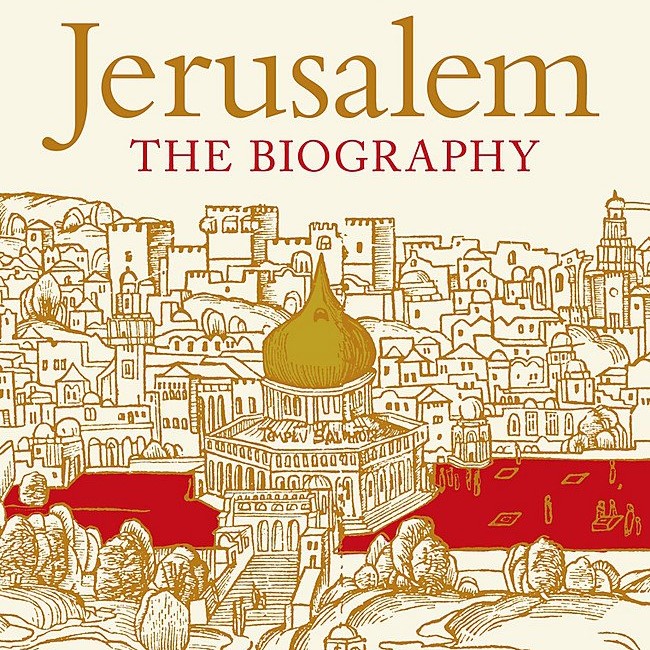 Jerusalem - The Biography