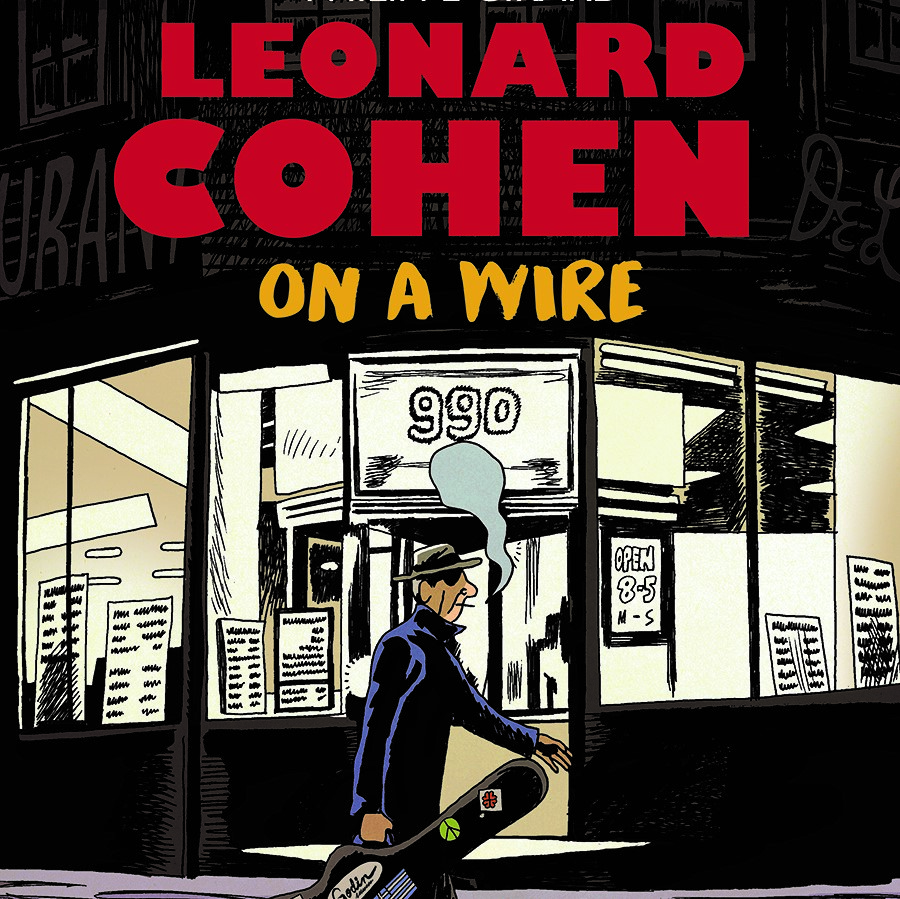 Leonard Cohen: On a Wire