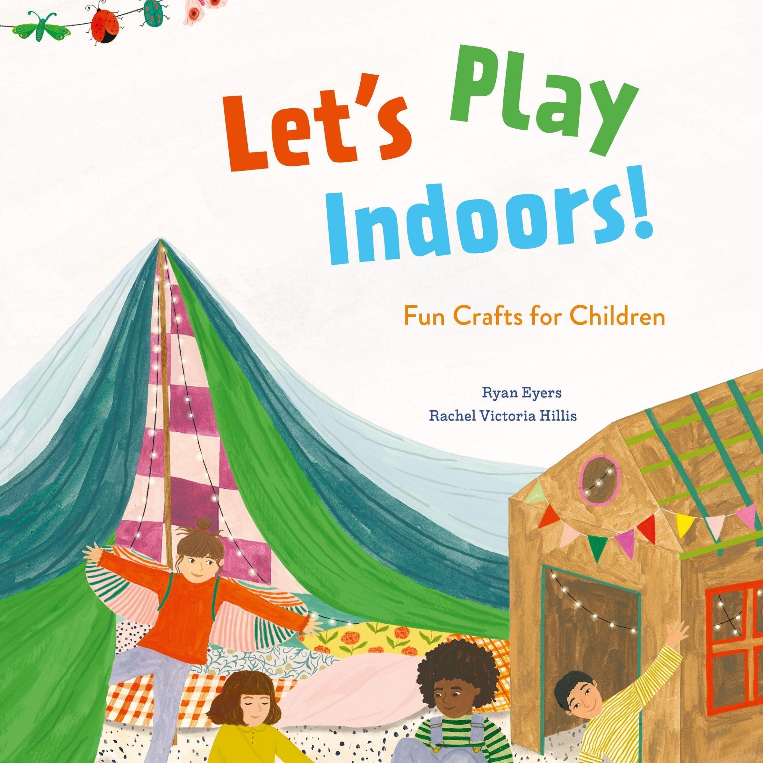 Let’s Play Indoors