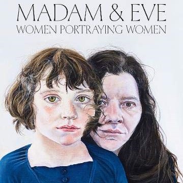 Madam and Eve Women Portraying Women