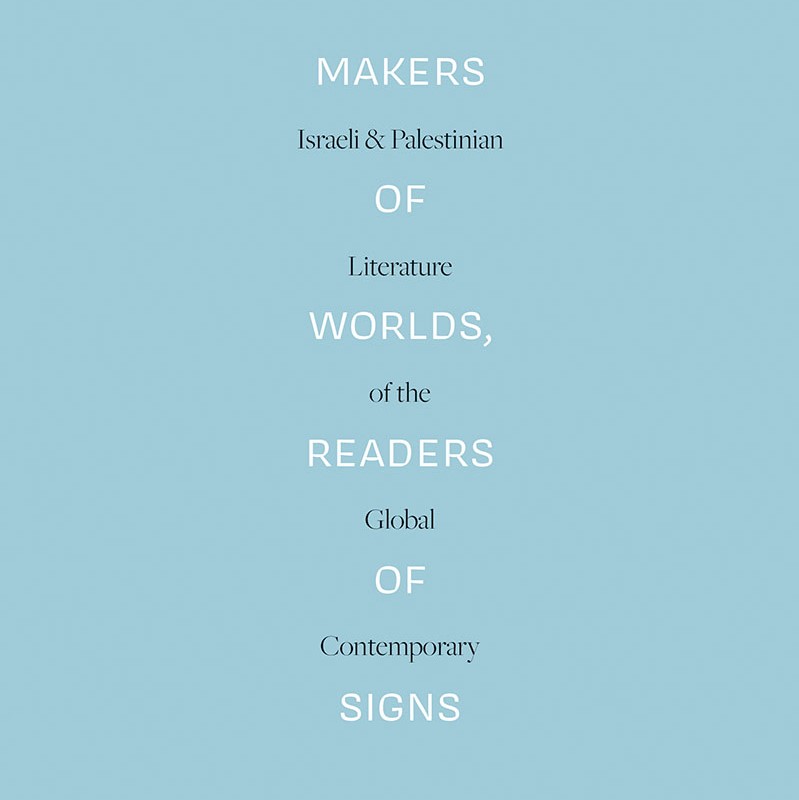 Makers of Worlds, Readers of Signs