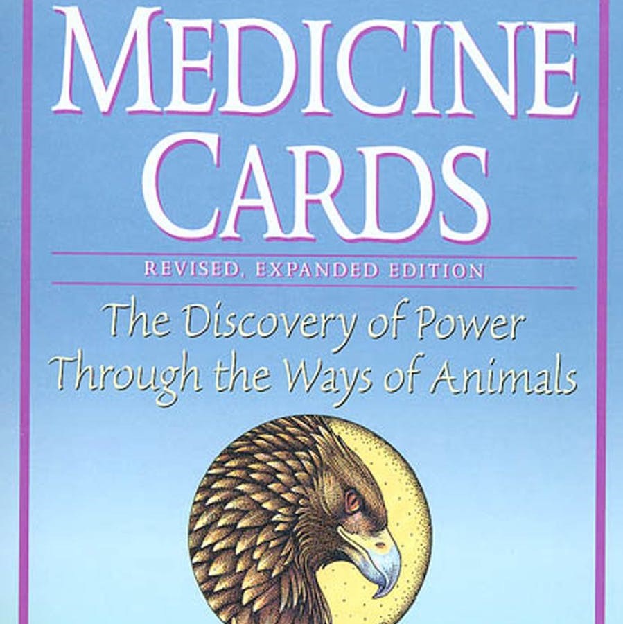 Medicine Cards The Discovery of Power Through the Ways of Animals