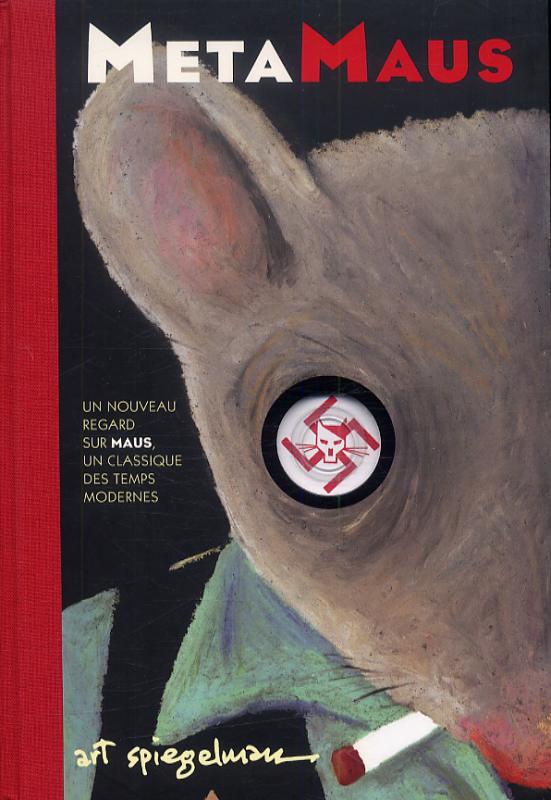 MetaMaus A Look Inside a Modern Classic, Maus