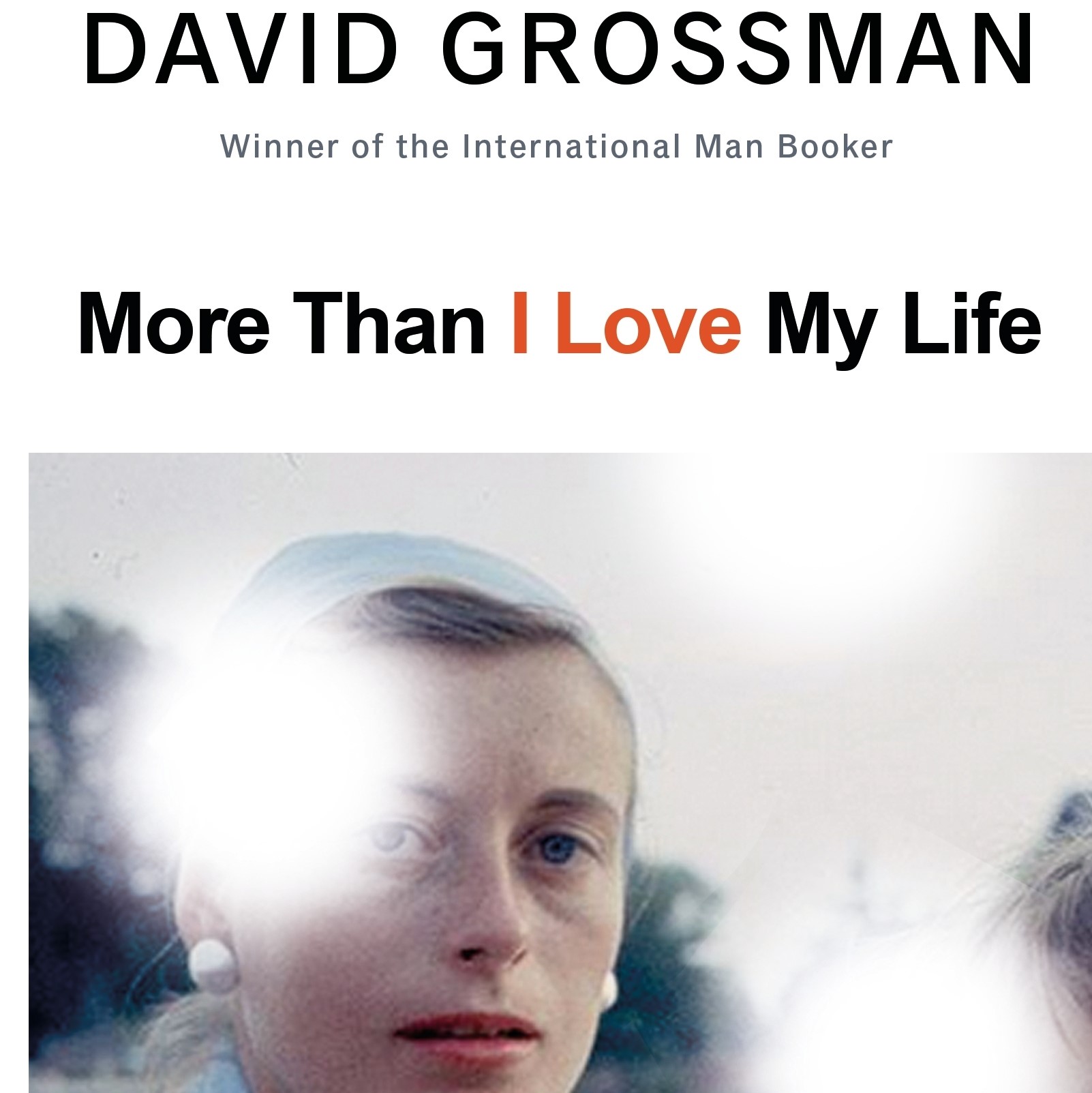 More Than I Love My Life