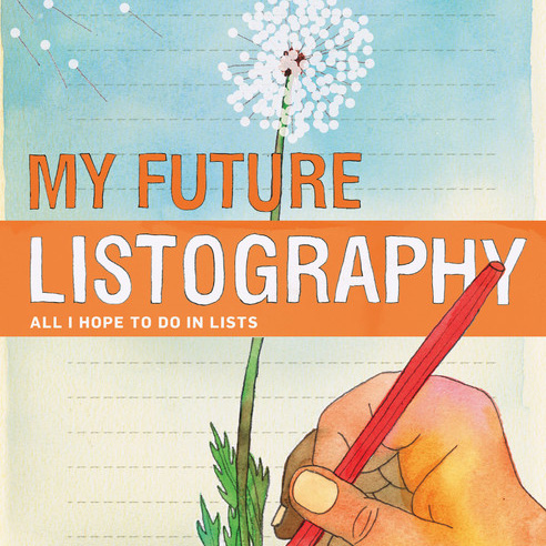 My Future Listography: All I Hope to Do in Lists