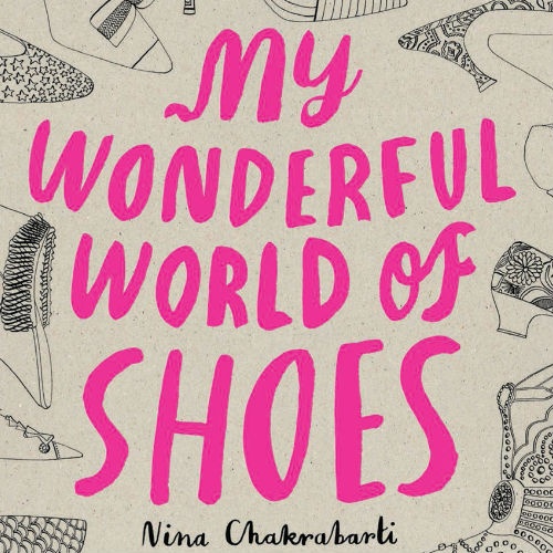 My Wonderful World of Shoes