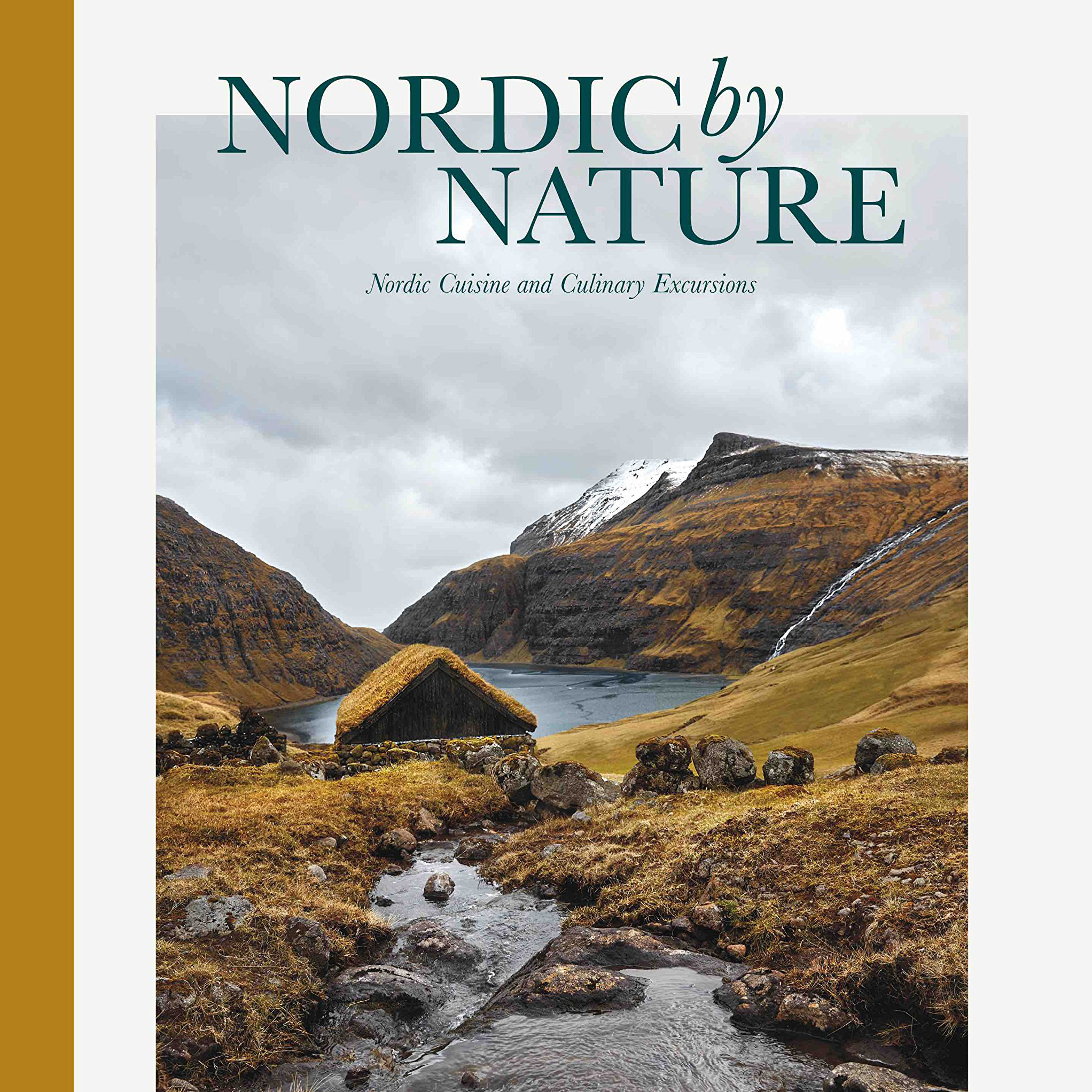 Nordic By Nature: Nordic Cuisine and Culinary Excursions