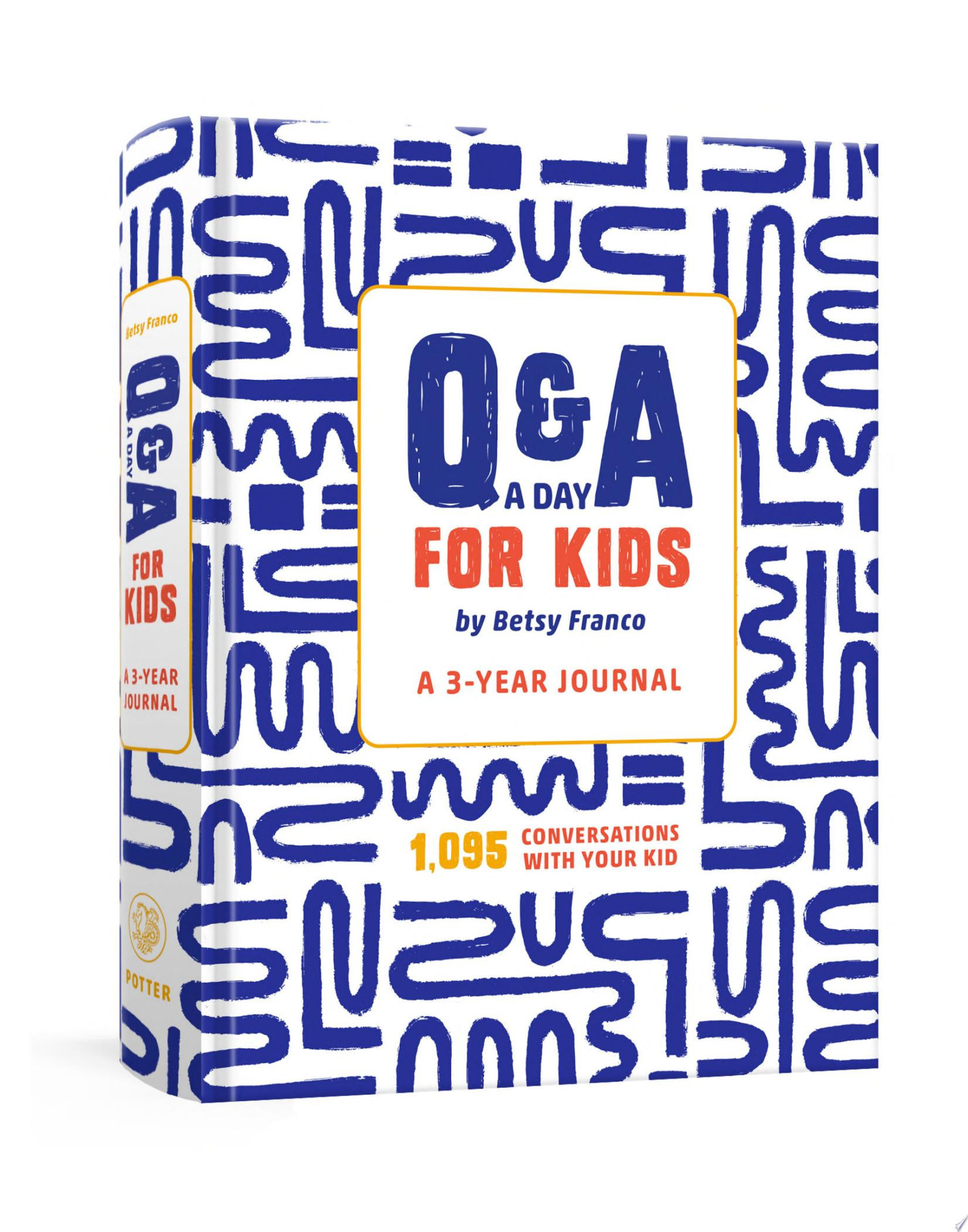 Q&A a Day for Kids: A 3 Year Journal