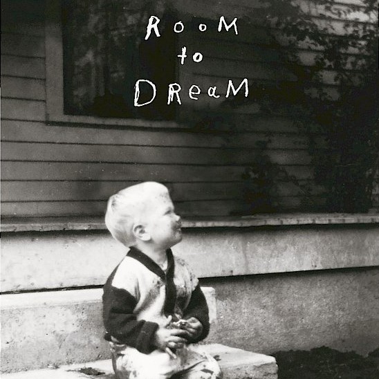 Room to Dream