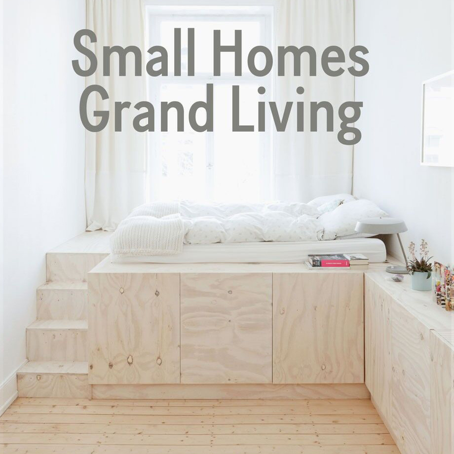 Small Homes, Grand Living: Interior Design for Compact Spaces