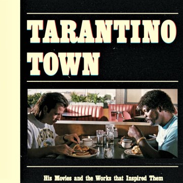 Tarantino Town