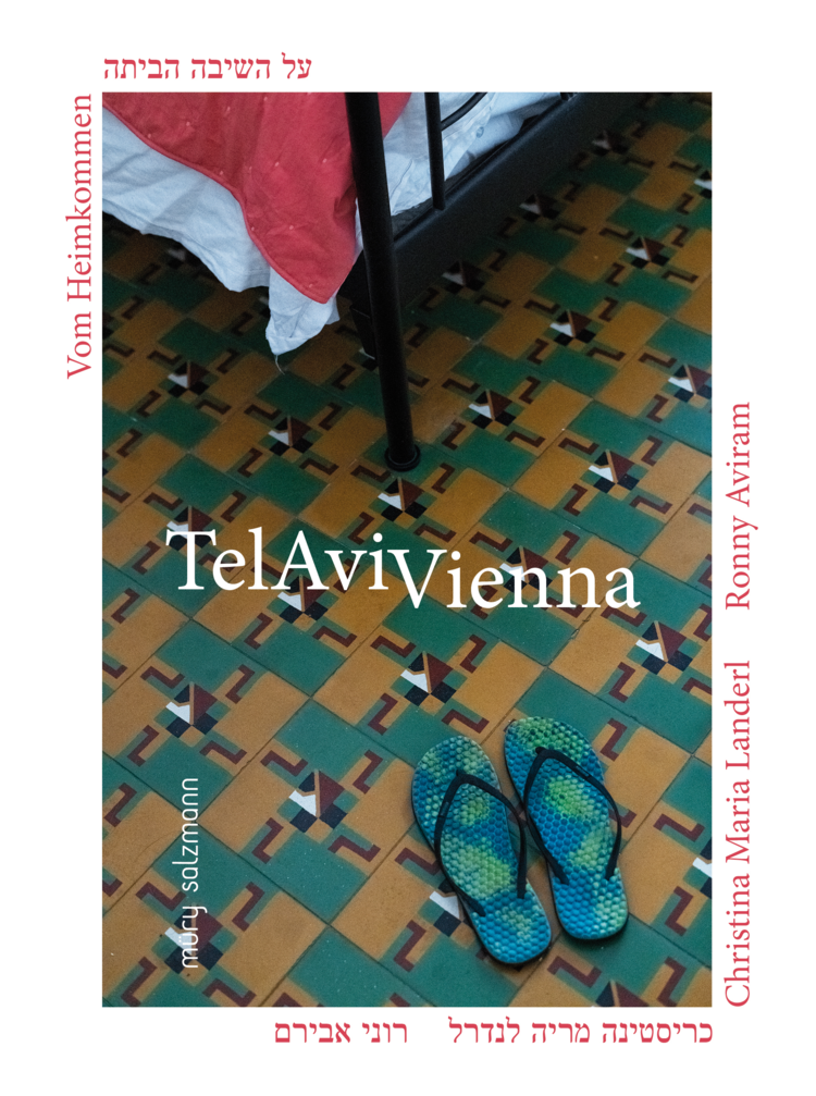 TelAviVienna - על השיבה הביתה
