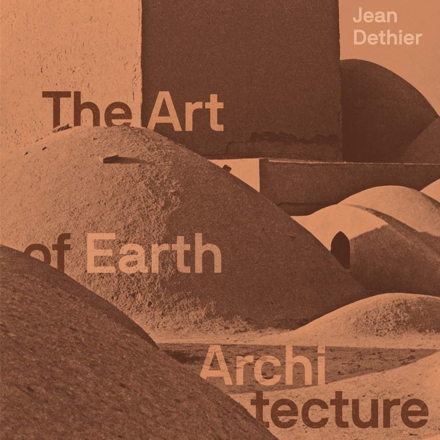 The Art of Earth Architecture