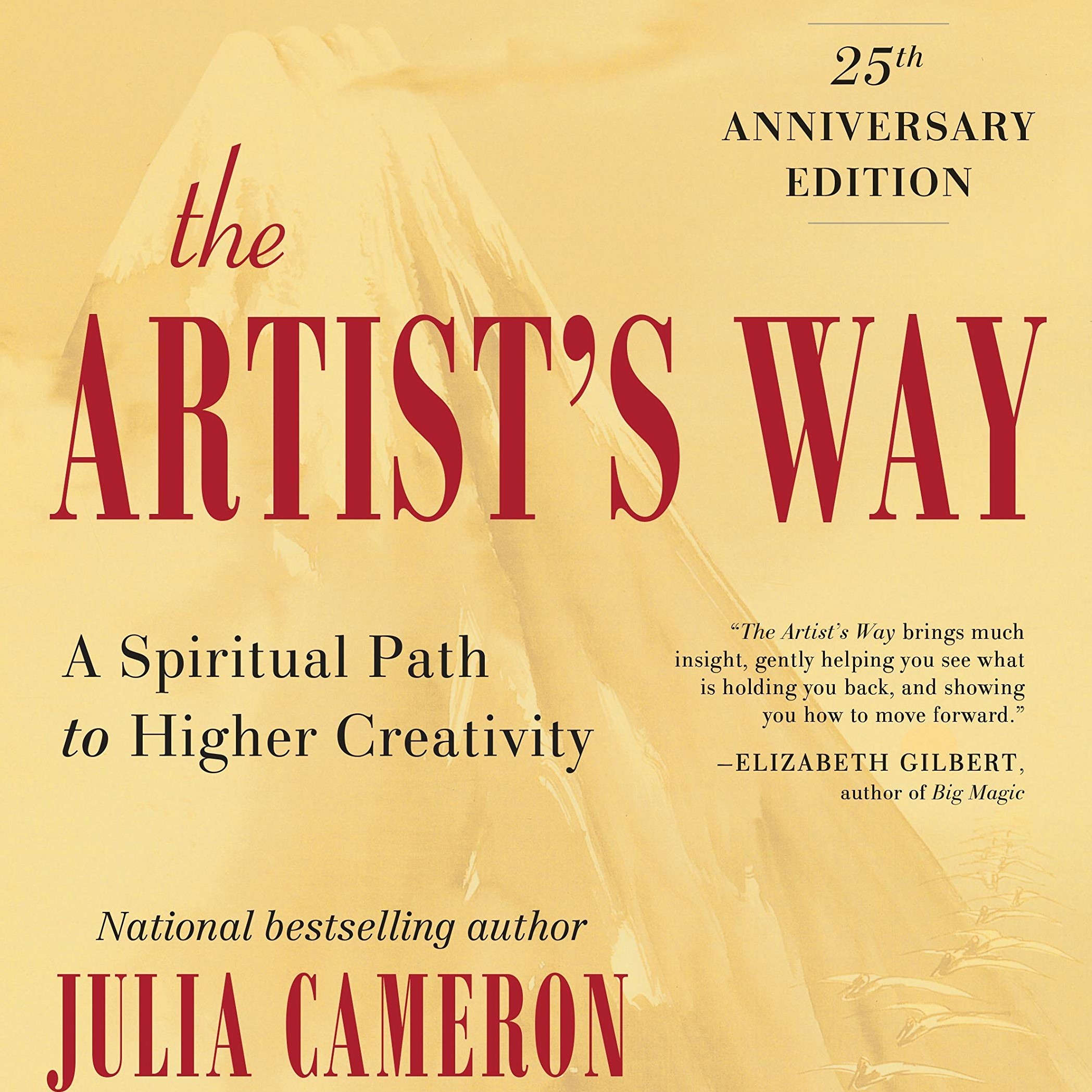 The Artist's Way: 25th Anniversary Edition