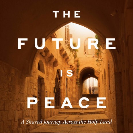 The Future Is Peace