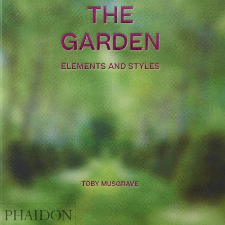 The Garden: Elements and Styles