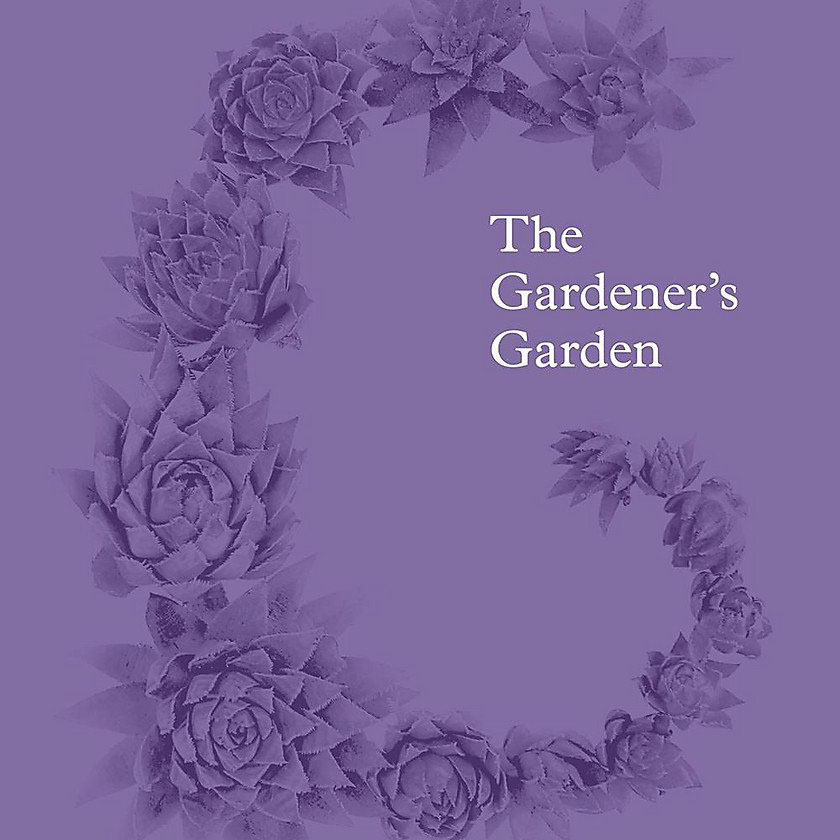The Gardener's Garden
