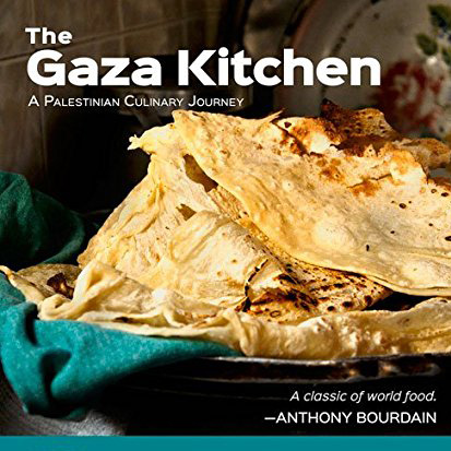 The Gaza Kitchen: A Palestinian Culinary Journey