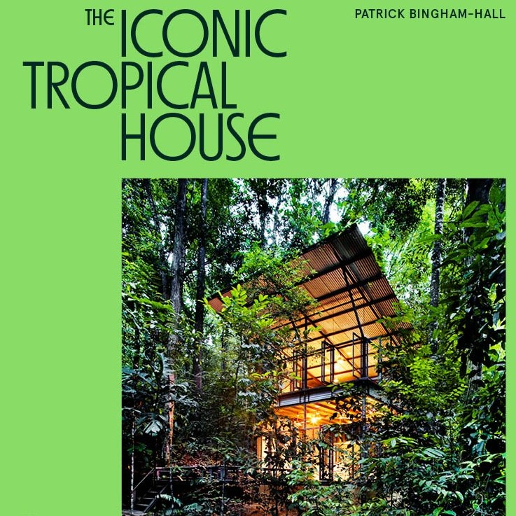 The Iconic Tropical House