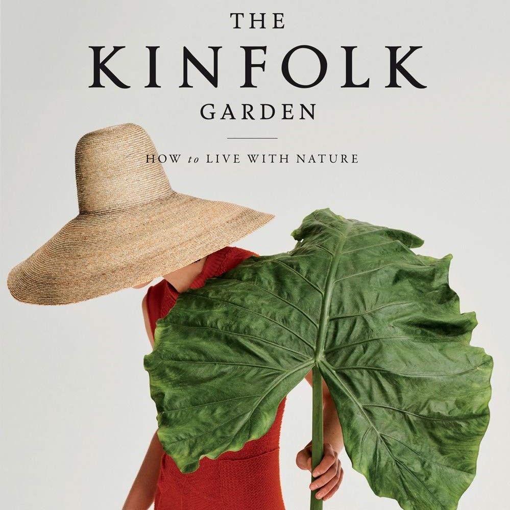 The Kinfolk Garden