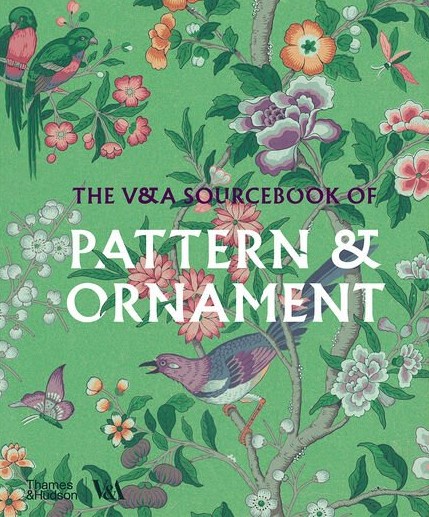 The V&A Sourcebook of Pattern and Ornament