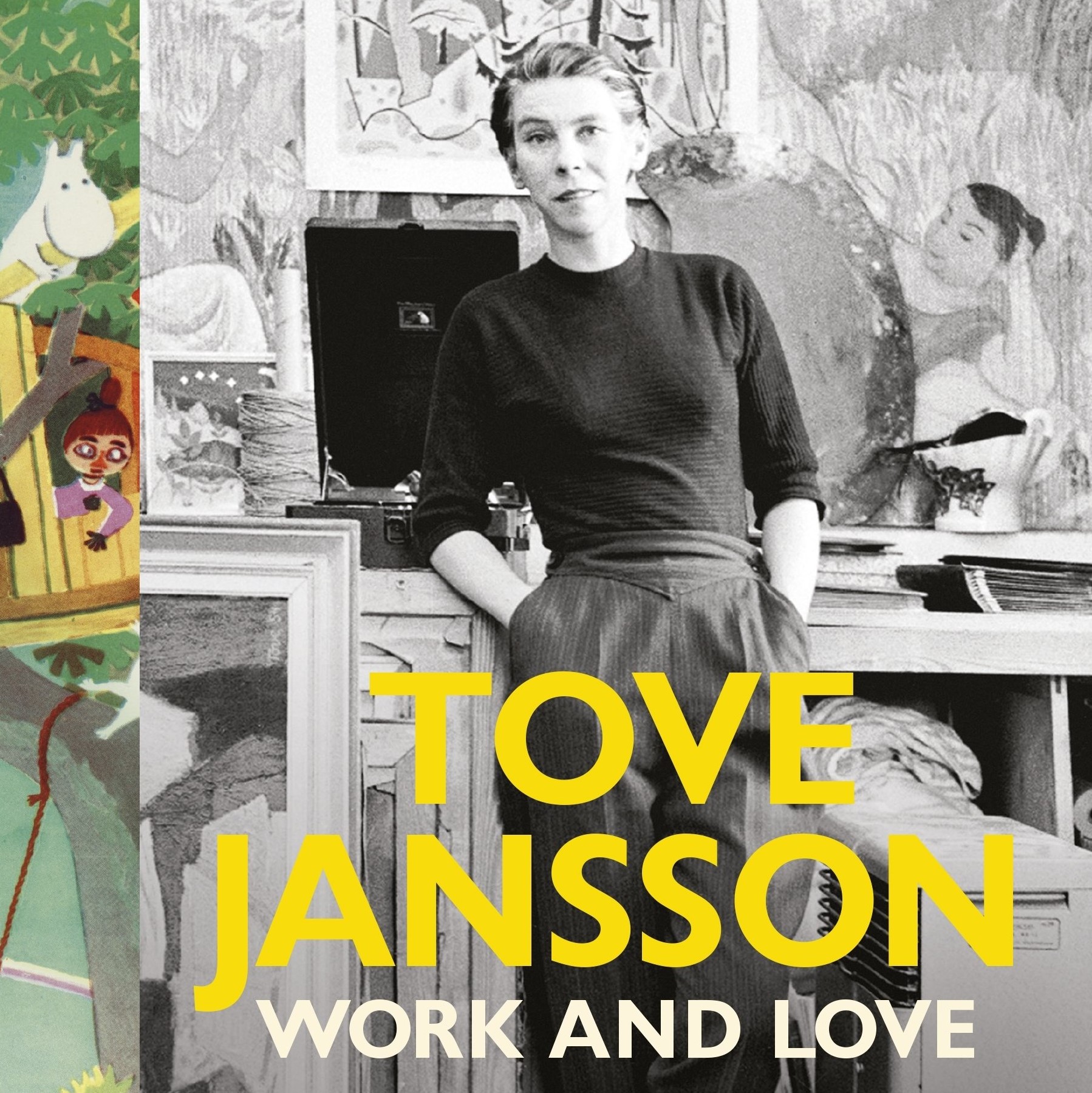 Tove Jansson Work and Love