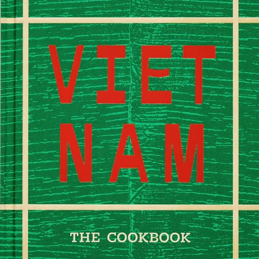 Vietnam: The Cookbook