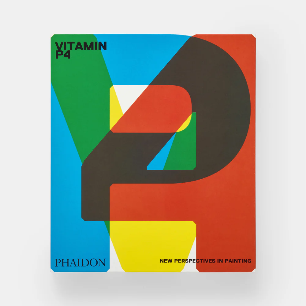 Vitamin P4 - New Perspectives in Painting
