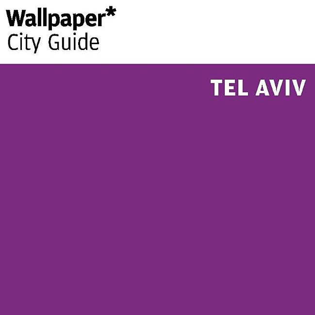 Wallpaper* City Guide Tel Aviv
