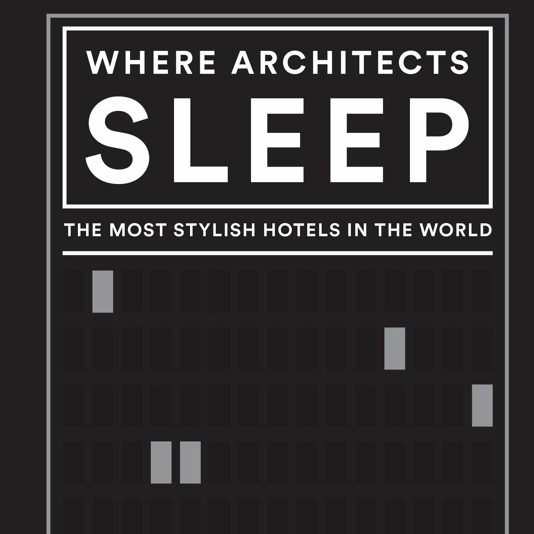 Where Architects Sleep
